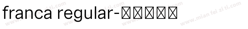 franca regular字体转换